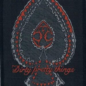 Dirty Pretty Things | ace | patch